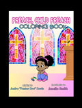 "Preach, Child Preach!" Coloring Book